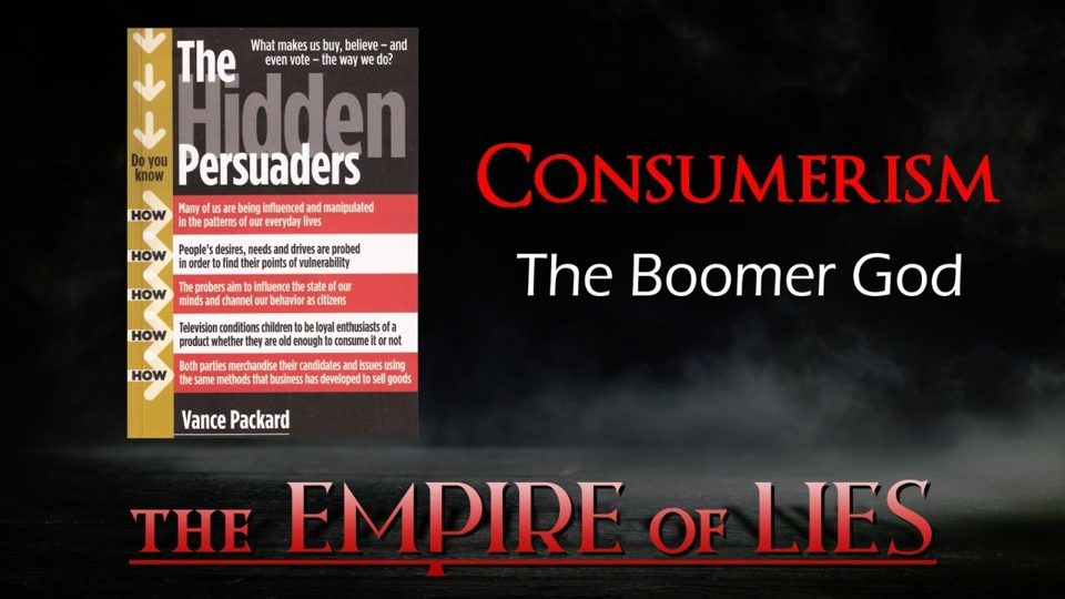 Empire of Lies episode artwork: Consumerism, The Boomer God, with the cover of The Hidden Persuaders